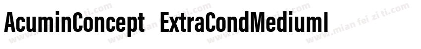 AcuminConcept ExtraCondMediumItalic字体转换